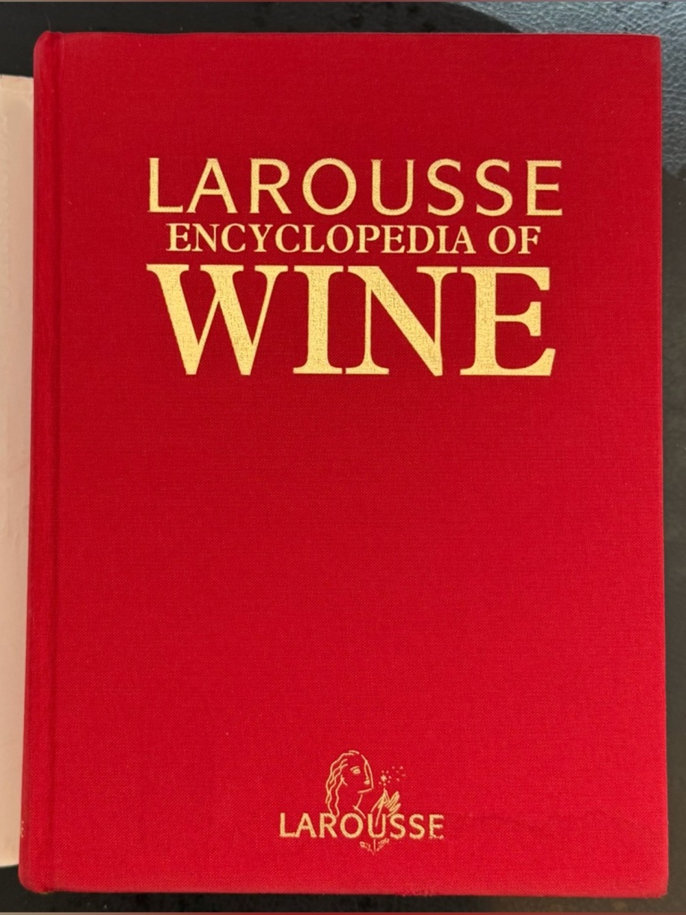 Larousse Encyclopedia of Wine w Embossed Gold - Vintage Cloth Coffee Table Book